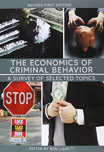 9781631892240: The Economics of Criminal Behavior: A Survey of Selected Topics