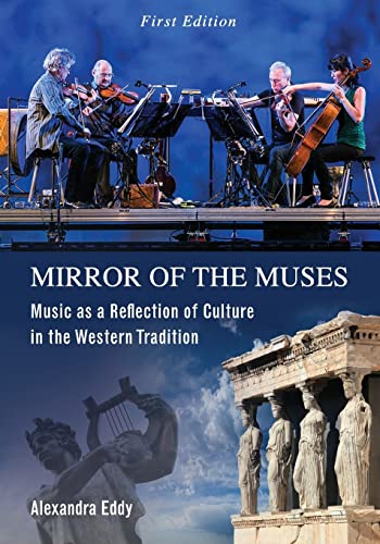 Stock image for Mirror of the Muses: Music as a Reflection of Culture in the Western Tradition for sale by One Planet Books