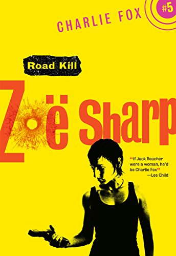 Stock image for Road Kill (Charlie Fox, 5) (Volume 5) for sale by Zoom Books Company