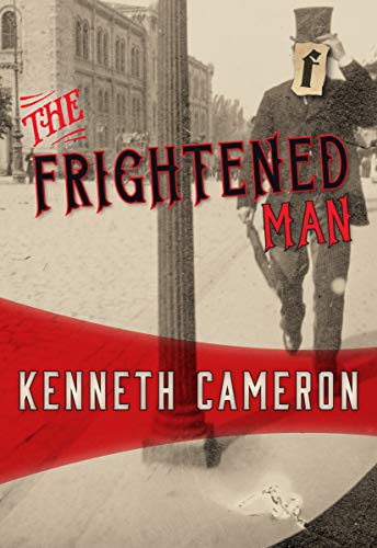 Stock image for The Frightened Man (Denton, 1) (Volume 1) for sale by HPB-Emerald