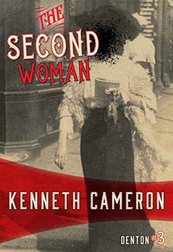Imagen de archivo de The Second Woman (Denton, 3) (Volume 3) a la venta por ZBK Books