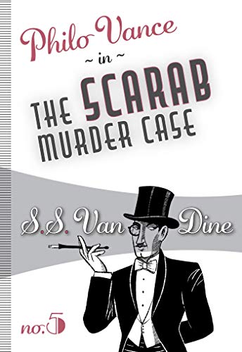 Beispielbild fr The Scarab Murder Case (Volume 5) (Philo Vance (5)) zum Verkauf von Wonder Book