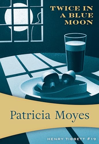 Stock image for Twice in a Blue Moon for sale by Blackwell's