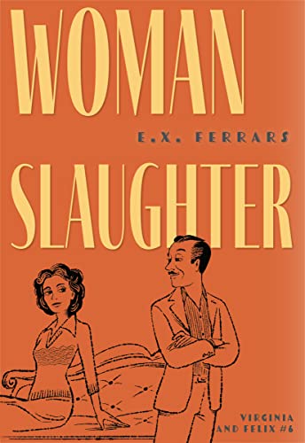 9781631942976: Woman Slaughter: 6 (Virginia and Felix, 6)