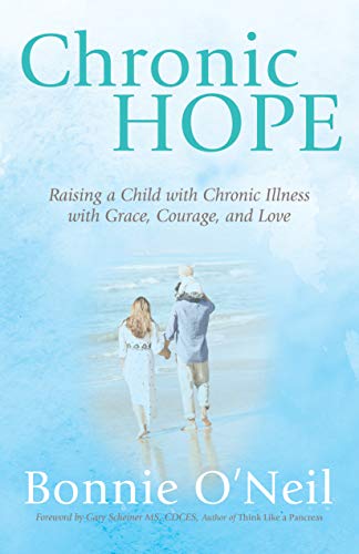 Beispielbild fr Chronic Hope: Raising a Child with Chronic Illness with Grace, Courage, and Love zum Verkauf von WorldofBooks