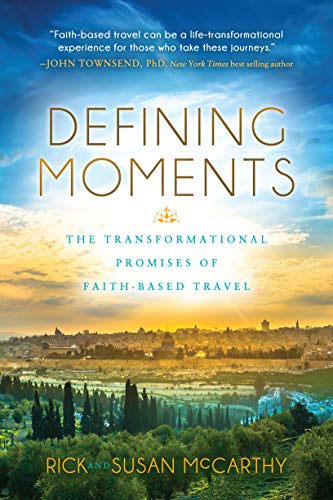 Beispielbild fr Defining Moments: The Transformational Promises of Faith Based Travel zum Verkauf von Books From California