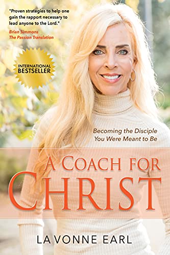Beispielbild fr A Coach for Christ: Becoming the Disciple You Were Meant to Be zum Verkauf von Idaho Youth Ranch Books