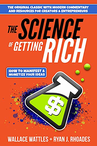 Beispielbild fr The Science of Getting Rich: How to Manifest + Monetize Your Ideas zum Verkauf von ThriftBooks-Atlanta
