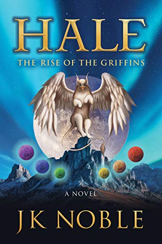 Beispielbild fr Hale: The Rise of the Griffins zum Verkauf von Dream Books Co.