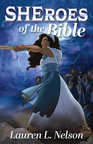 Stock image for SHEROES of the Bible for sale by SecondSale