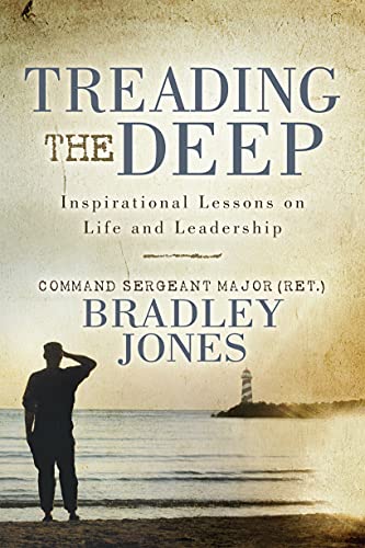 9781631957659: Treading the Deep: Inspirational Lessons on Life and Leadership