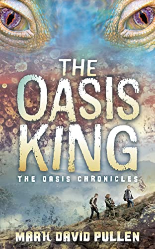 Beispielbild fr The Oasis King: The Oasis Chronicles zum Verkauf von SecondSale
