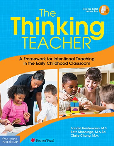 Imagen de archivo de The Thinking Teacher: A Framework for Intentional Teaching in the Early Childhood Classroom a la venta por HPB-Red