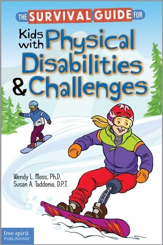 Beispielbild fr The Survival Guide for Kids with Physical Disabilities and Challenges zum Verkauf von Irish Booksellers