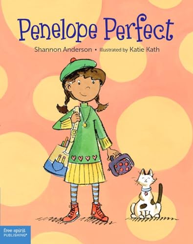 Beispielbild fr Penelope Perfect: A Tale of Perfectionism Gone Wild zum Verkauf von Goodwill of Colorado