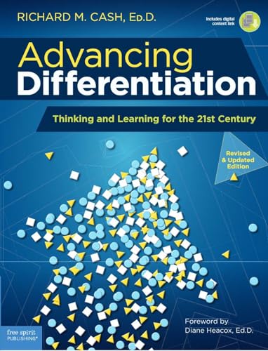 Imagen de archivo de Advancing Differentiation: Thinking and Learning for the 21st Century (Free Spirit Professional?) a la venta por Ergodebooks