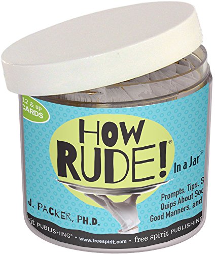 9781631981500: How Rude! in a Jar (Cards): Prompts, Tips, Skits, and Quips About Social Skills, Good Manners, and Etiquette (In a Jar Series)