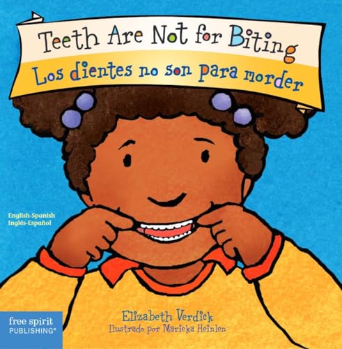 Beispielbild fr Teeth Are Not for Biting / Los dientes no son para morder (Best Behavior? Board Book Series) (English and Spanish Edition) zum Verkauf von SecondSale