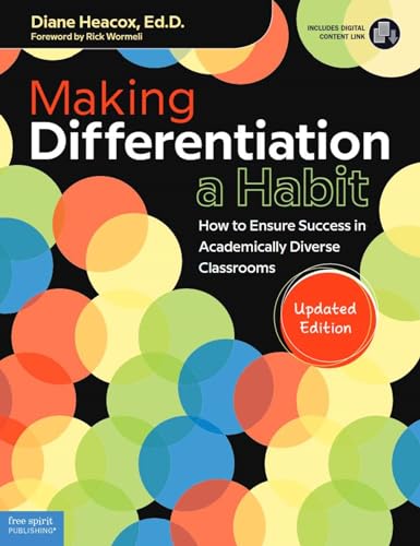 9781631982071: Making Differentiation a Habit: How to Ensure Success in Academically Diverse Classrooms (Free Spirit Professional(tm)) (Free Spirit Professional(r))