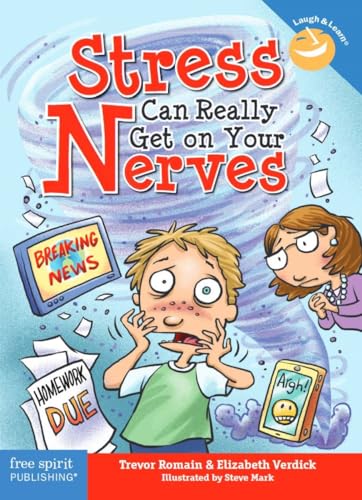 Imagen de archivo de Stress Can Really Get on Your Nerves (Laugh & Learn) a la venta por Jenson Books Inc