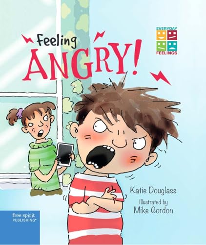 Stock image for Feeling Angry (Everyday Feelings) for sale by Goodwill of Colorado
