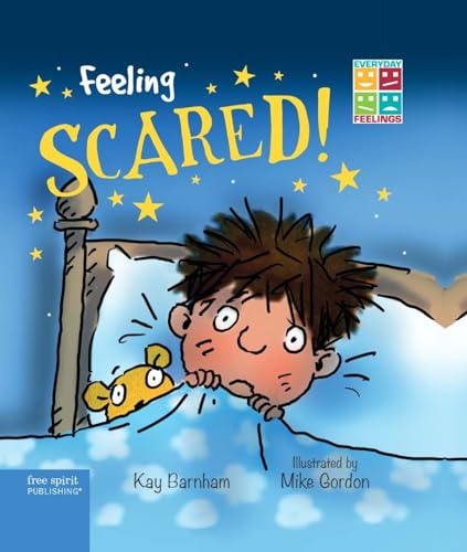 Beispielbild fr Feeling Scared! zum Verkauf von Better World Books