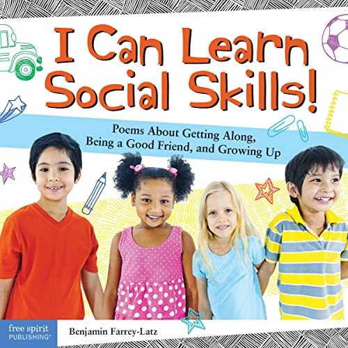 Stock image for I Can Learn Social Skills! : Poems about Getting along, Being a Good Friend, and Growing Up for sale by Better World Books