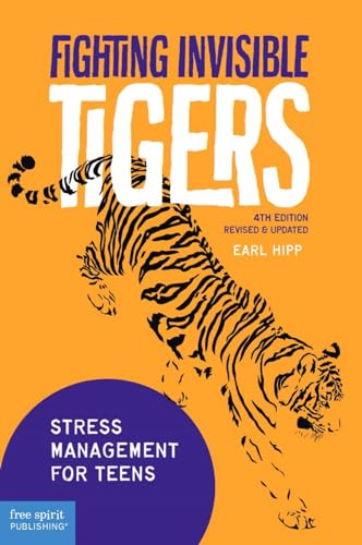 9781631984358: Fighting Invisible Tigers: Stress Management for Teens