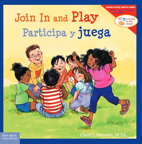 Stock image for Join In and Play / Participa y juega (Learning to Get Along®) (Spanish and English Edition) for sale by HPB-Emerald
