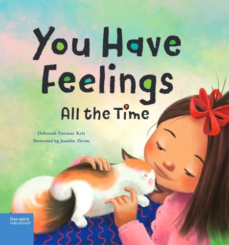 Imagen de archivo de You Have Feelings All the Time a la venta por -OnTimeBooks-