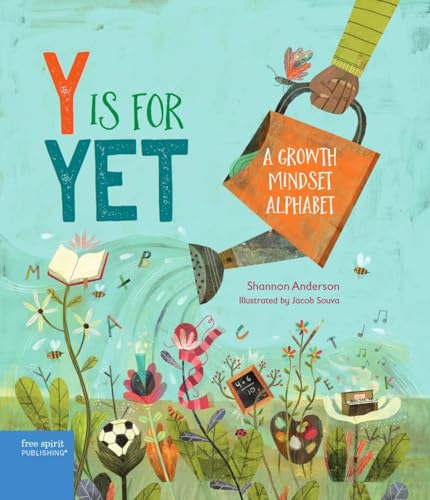 Beispielbild fr Y Is for Yet: A Growth Mindset Alphabet zum Verkauf von Half Price Books Inc.