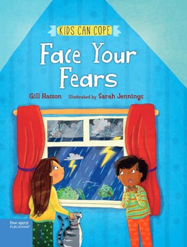 Stock image for Face Your Fears (Kids Can Cope Series) for sale by HPB-Emerald
