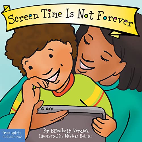 Beispielbild fr Screen Time Is Not Forever zum Verkauf von Blackwell's