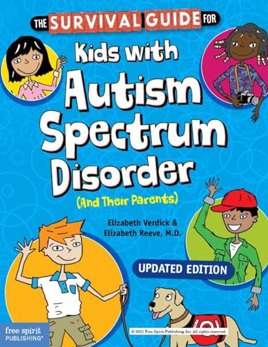 Beispielbild fr The Survival Guide for Kids With Autism Spectrum Disorder (And Their Parents) zum Verkauf von Blackwell's