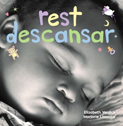 Imagen de archivo de Rest / Descansar: A Board Book about Bedtime/Un Libro de Cart n Sobre La Hora de Descansar a la venta por ThriftBooks-Atlanta