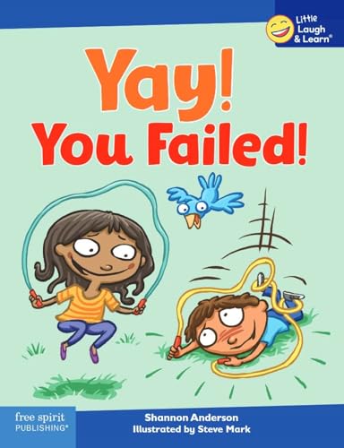 9781631987199: Yay! You Failed! (Little Laugh & Learn)