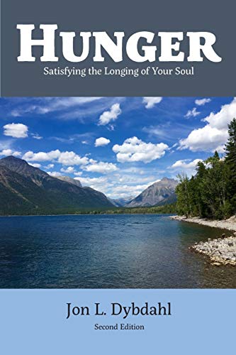 Stock image for Hunger: Satisfying the Longing of Your Soul for sale by Russell Books