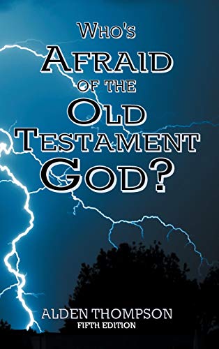 Imagen de archivo de Who's Afraid of the Old Testament God? a la venta por GF Books, Inc.