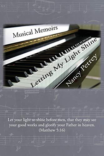Stock image for Letting My Light Shine: Musical Memoirs for sale by Lucky's Textbooks