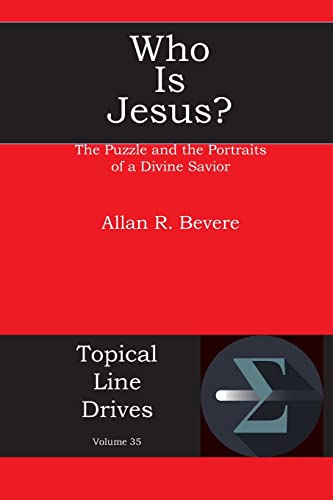 Imagen de archivo de Who Is Jesus?: The Puzzle and the Portraits of a Divine Savior (Topical Line Drives) a la venta por GF Books, Inc.
