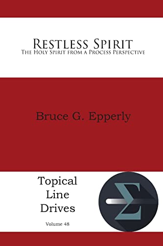 Stock image for Restless Spirit: The Holy Spirit from a Process Perspective for sale by Buchpark