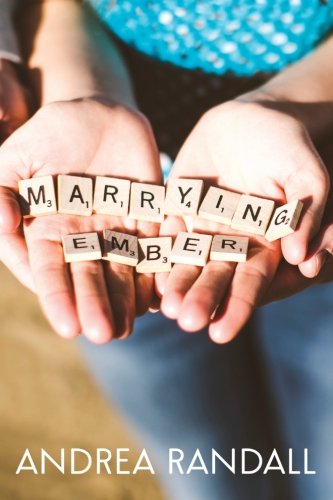 Stock image for Marrying Ember (November Blue) for sale by Lucky's Textbooks