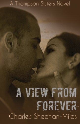 Stock image for A View From Forever for sale by THE SAINT BOOKSTORE