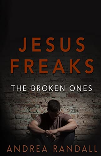 Stock image for Jesus Freaks: The Broken Ones for sale by THE SAINT BOOKSTORE