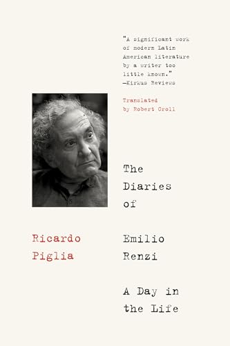 Imagen de archivo de The Diaries of Emilio Renzi: A Day in the Life a la venta por ZBK Books