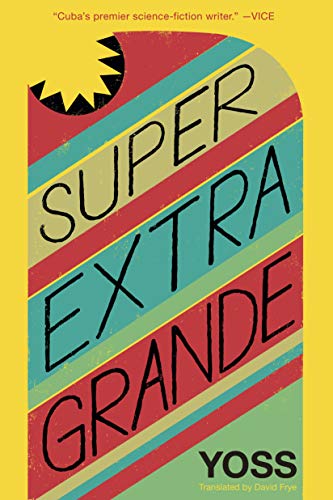 Stock image for Super Extra Grande for sale by austin books and more