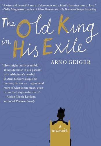 Beispielbild fr The Old King in His Exile zum Verkauf von Better World Books