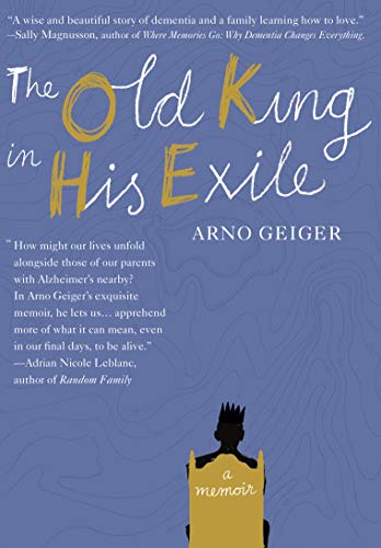 Stock image for The Old King in His Exile for sale by Better World Books: West