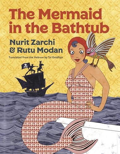 Stock image for The Mermaid in the Bathtub for sale by Blackwell's