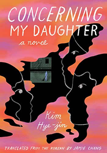 Beispielbild fr Concerning My Daughter: A Novel zum Verkauf von BooksRun